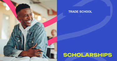 Trade School Scholarships for 2025